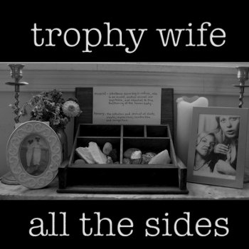 Trophy Wife It Comes in Waves...