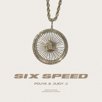 Pouya feat. Juicy J Six Speed