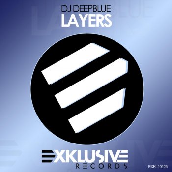 DJ DeepBlue Layers