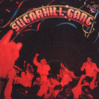 The Sugarhill Gang Rapper's Delight (7” Single Version)
