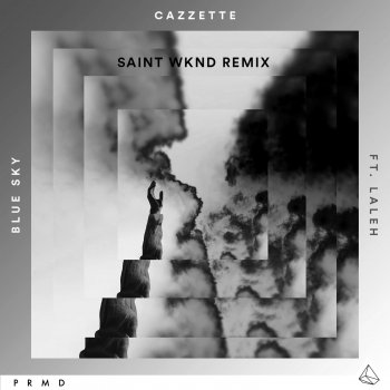 CAZZETTE, SAINT WKND & Laleh Blue Sky (feat. Laleh) [Saint Wknd Remix]