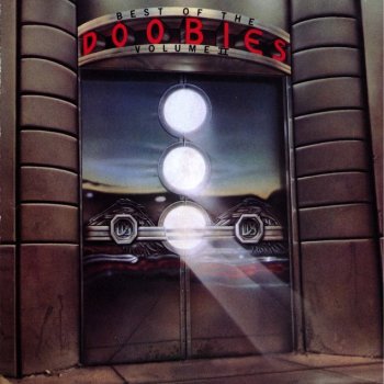 The Doobie Brothers Real Love