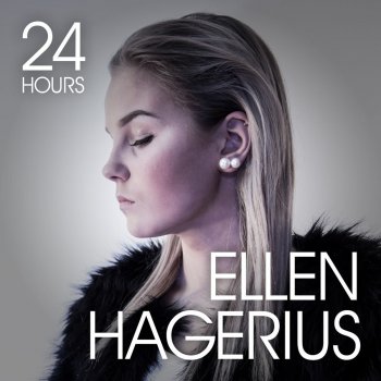Ellen Hagerius 24 Hours