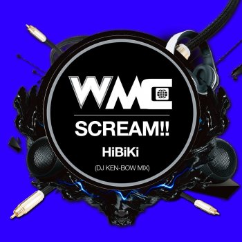 Hibiki Scream!! (DJ KEN-BOW Mix)