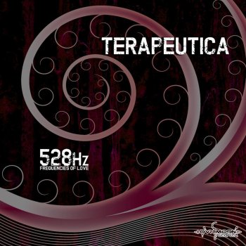 Terapeutica 528hz Frequency of Love