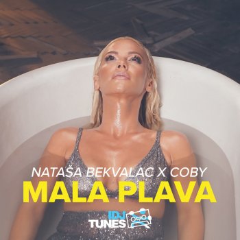 Natasa Bekvalac feat. Coby Mala Plava