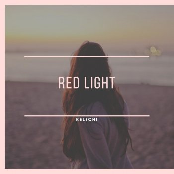 Kelechi Redlight