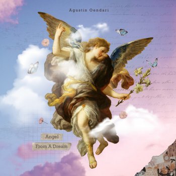 Agustin Oendari Angel from a Dream