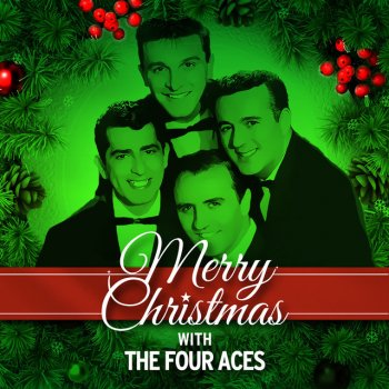 The Four Aces There's a Christmas Tree in Heaven