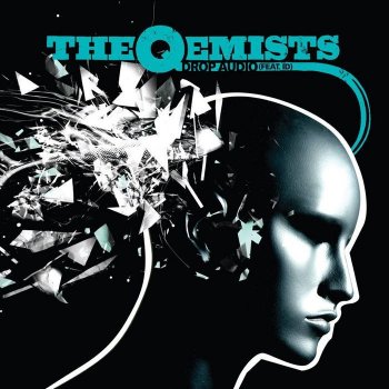 The Qemists feat. I.D. Drop Audio