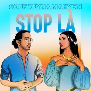 Souf feat. Lyna Mahyem Stop Là