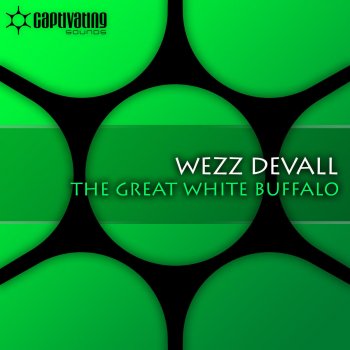 Wezz Devall The Great White Buffalo (Radio Edit)