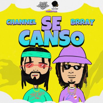 Brray feat. Chanell Se Canso
