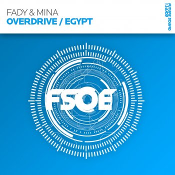Fady & Mina Overdrive - Original Mix