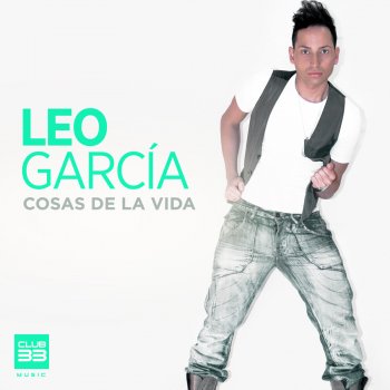 Leo Garcia Cosas de la Vida - Radio Edit