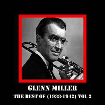Glenn Miller It's Always You