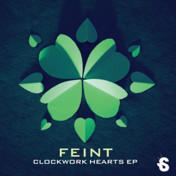 Feint feat. Hivemynd Clockwork Hearts - Hivemynd Remix