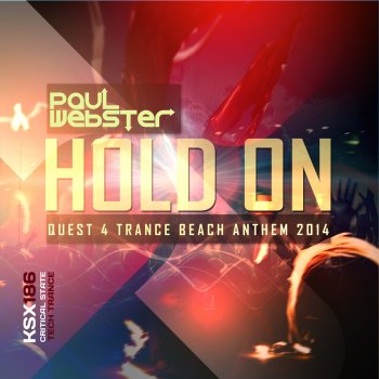 Paul Webster Hold On (Quest 4 Trance Beach Anthem 2014)
