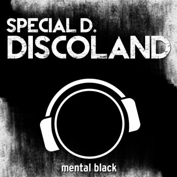 Special D. Discoland - Silver Nikan Remix