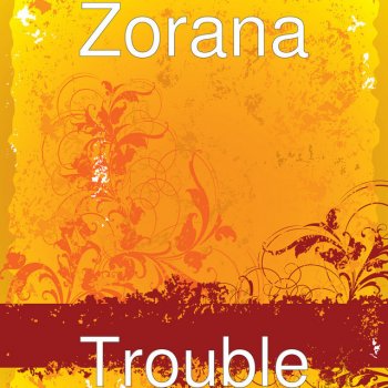 Zorana feat. Natalie Trouble