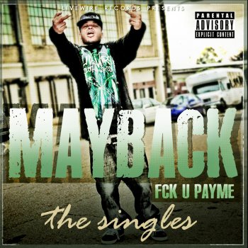 Mayback Come Chill