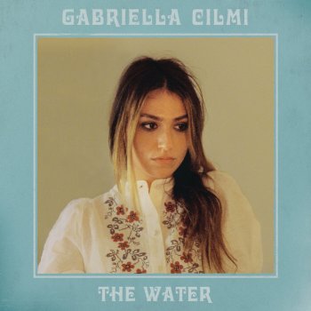 Gabriella Cilmi The Water