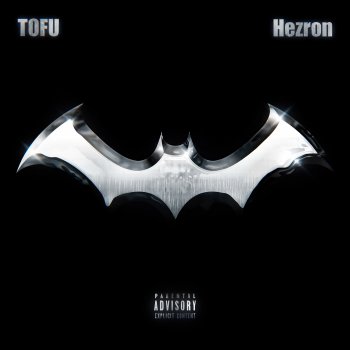 TOFU feat. Hezron Batman (feat. Hezron)