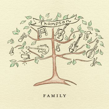 Thompson feat. Teddy Thompson Family