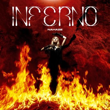 Nahaze Inferno