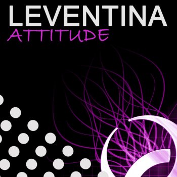 Leventina Attitude (Original Mix)