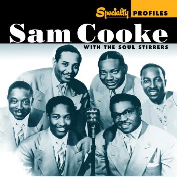 Sam Cooke I'll Come Running Back To You (feat. The Soul Stirrers) [Single Version With Dubs]