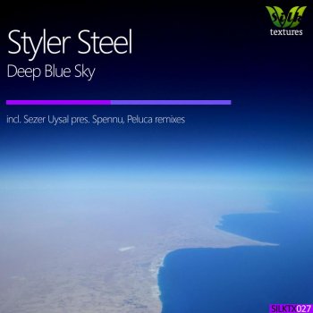 Styler Steel Deep Blue Sky (Peluca Remix)
