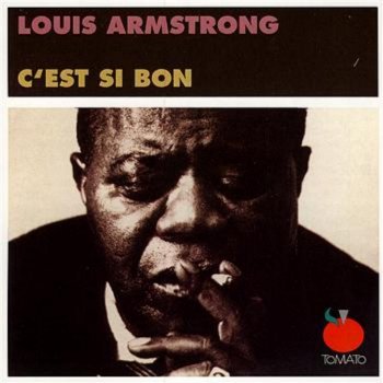 Louis Armstrong C'est si bon