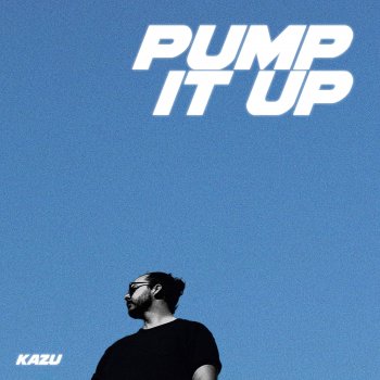 Kazu Pump It Up