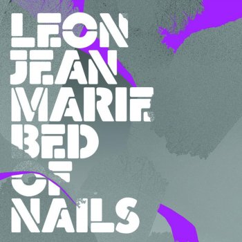 Leon Jean-Marie Bed Of Nails (Alphabeat Mix)