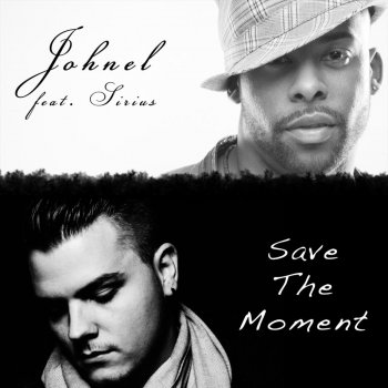 Johnel Save the Moment