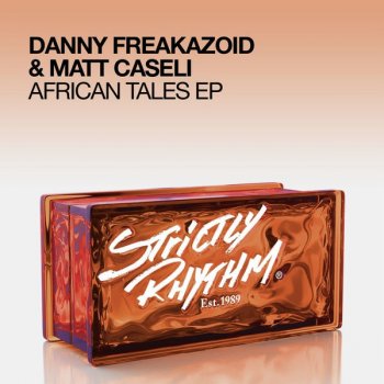 Danny Freakazoid feat. Matt Caseli African Tales - Original