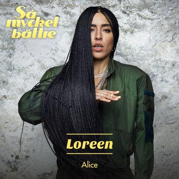 Loreen Alice - Så mycket bättre 2020