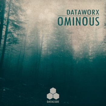 Dataworx Ominous