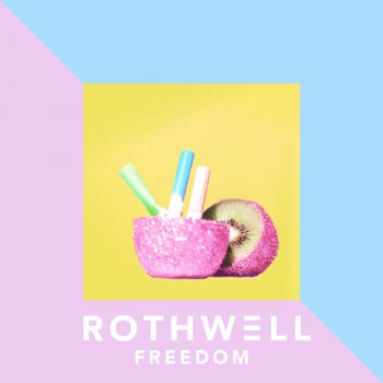 Rothwell Freedom