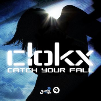 Clokx Catch Your Fall (Liam Keegan Radio Edit)