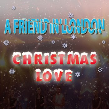 A Friend in London Christmas Love