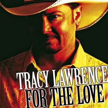 Tracy Lawrence You Can't Hide Redneck