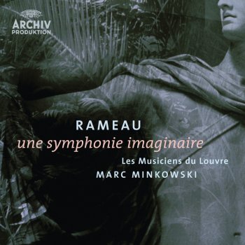 Marc Minkowski feat. Les Musiciens du Louvre Hippolyte Et Aricie: Ritournelle