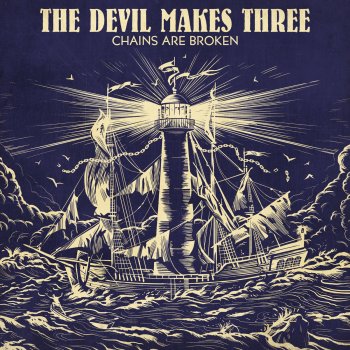 The Devil Makes Three All Is Quiet