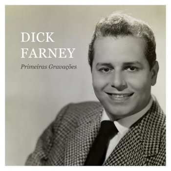 Dick Farney Barqueiro de São Francisco