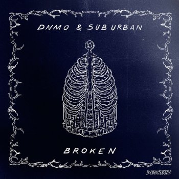 DNMO feat. Sub Urban Broken