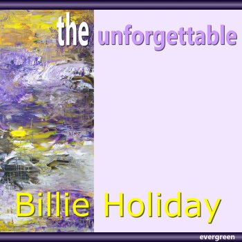 Billie Holiday Don't Explain (Live At the Carnegie Hall Concert)