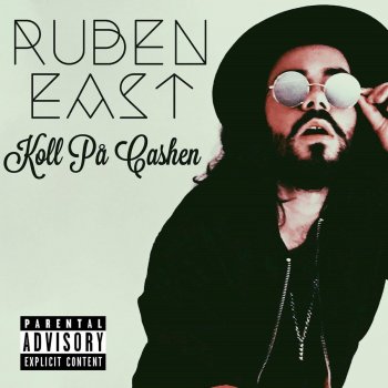 Ruben East feat. Zimon & Dirty Nick Guldgrävare
