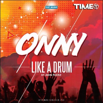 Onny Like a Drum - Extended Version